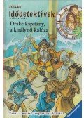 Fabian Lenk - Drake kapitány, a királynő kalóza