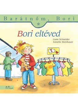 Liane Schneider , Annette Steinhauer - BORI ELTÉVED - BARÁTNŐM, BORI Liane Schneider , Annette Steinhauer - BORI ELTÉVED - BARÁTNŐM, BORI, null 2011 antikvár könyv