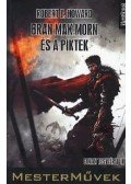 Howard, Robert E. - Bran Mak Morn és a piktek
