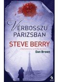 Steve Berry - Vérbosszú Párizsban