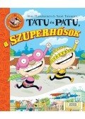 Aino Havukainen , Sami Toivonen - Tatu és Patu, a szuperhősök