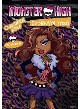  - Monster High Szörnyöltöző Abbey Bominable & Clawden Wolf foglalkoztató matricákkal, null 0 antikvár könyv