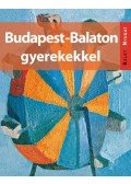 Farkas Zoltán,Kieferné Pulai Veronika,Sós Judit,Szabó Mária - Budapest-Balaton gyerekekkel