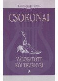 Juhász Géza (szerk.),Csokonai Vitéz Mihály - Csokonai válogatott költeményei
