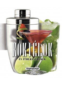  - Koktélok és italkeverékek, null 2014 antikvár könyv