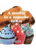 Ana Doblado (szerk.) - A muffin és a cupcake titkai