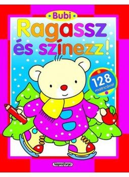 - Bubi - Ragassz és színezz! - Bubi - Ragassz és színezz!, 2014 antikvár könyv