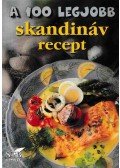 Mózes István Miklós - A 100 legjobb skandináv recept