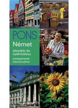  - NÉMET ÚTISZÓTÁR ÉS NYELVKALAUZ - ORSZÁGISMERETI INFORMÁCIÓKK, null 2006 antikvár könyv