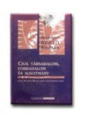 Arató András - CIVIL TÁRSADALOM, FORRADALOM ÉS ALKOTMÁNY - MAGYAR,ANGOL -