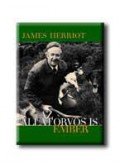 James Herriot - Az állatorvos is ember