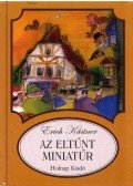 Erich Kästner - Az eltűnt miniatűr