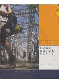 Jávorszky Béla Szilárd - NAGY SZIGET KÖNYV