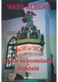 Wass Albert - Zsoltár és trombitaszó / Örökösök