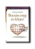 Lewis B. Smedes - Bocsáss meg és felejts!