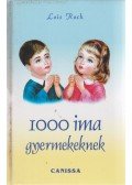 Lois Rock - 1000 ima gyermekeknek