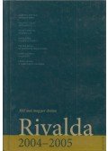 Garaczi László,Morcsányi Géza,Tarján Tamás - Rivalda 2004-2005