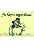 Bálint György - Kis könyv a magyar almáról