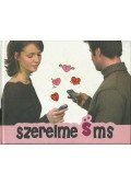  Adamkó Fanni,Tokaji Zsolt - Szerelmes sms