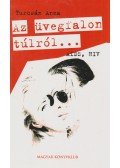 Turcsán Anna - Az üvegfalon túlról...
