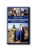 Járai Judit - KÜLÖNTUDÓSITÓ HÁBORÚRÓL ÉS BÉKÉRŐL
