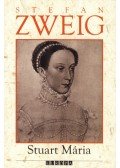 Zweig, Stefan - Stuart Mária