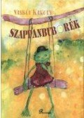 Vaskői Károly - Szappanbuborék