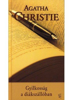 Agatha Christie - Gyilkosság a diákszállóban Agatha Christie - Gyilkosság a diákszállóban, null 0 antikvár könyv