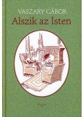 Vaszary Gábor - Alszik az Isten