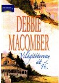 Debbie Macomber - Világítótorony út 16.
