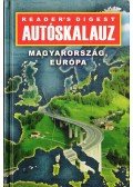Czermann Ferenc,Siklósi Ágnes - Reader's ​Digest Autóskalauz - Magyarország, Európa