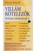 Fenyves Marcell - Villám kötelezők általános iskolásoknak 1.