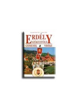 Váradi Péter Pál, Lőwey Lilla - ERDÉLY, SZÉKELYFÖLD - GYIMESEK VIDÉKE, null 0 antikvár könyv