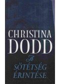 Christina Dodd - A sötétség érintése