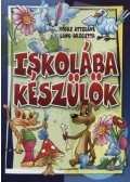Tóthné Szecskó Piroska  - ISKOLÁBA KÉSZÜLÖK - HÉTKÖZNAPI LÉLEKTAN
