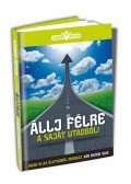 Szabó Péter - Állj félre a saját utadból!
