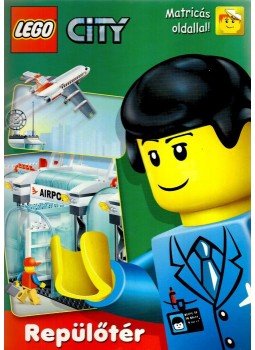 LEGO - REPÜLŐTÉR - LEGO CITY - MATRICÁS OLDALLAL!, null 2008 antikvár könyv
