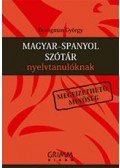 Agócs Károly - Magyar-spanyol szótár nyelvtanulóknak