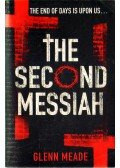 Meade, Glenn - The Second Messiah