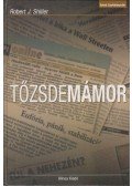 Robert J. Shiller - Tőzsdemámor