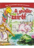 Molnár Sándor (szerk.) - A gavallér zsiráf
