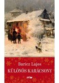 Baricz Lajos - Különös karácsony