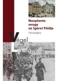 Végel László - Neoplanta, avagy az Ígéret Földje