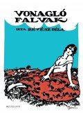 Révész Béla - Vonagló falvak