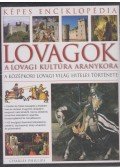 CHARLES PHILLIPS - Lovagok - A lovagi kultúra aranykora