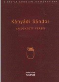Kányádi Sándor - Kányádi Sándor válogatott versei