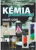 Borissza Endre, Endrész Gyöngyi,Villányi Attila - Kémia próbaérettségi - emelt szint