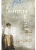 Leon Leyson - A lehetetlen valóra vált