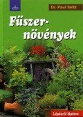 Dr. Paul Seitz - Fűszernövények