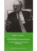 Beke György - Atlantisz harangoz